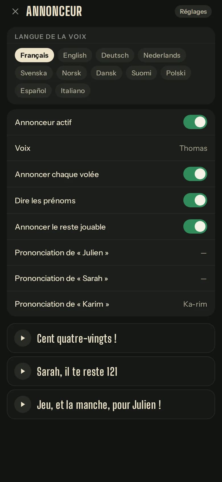 Caller settings: 11 voice languages, the voice, the names and how each one is pronounced.