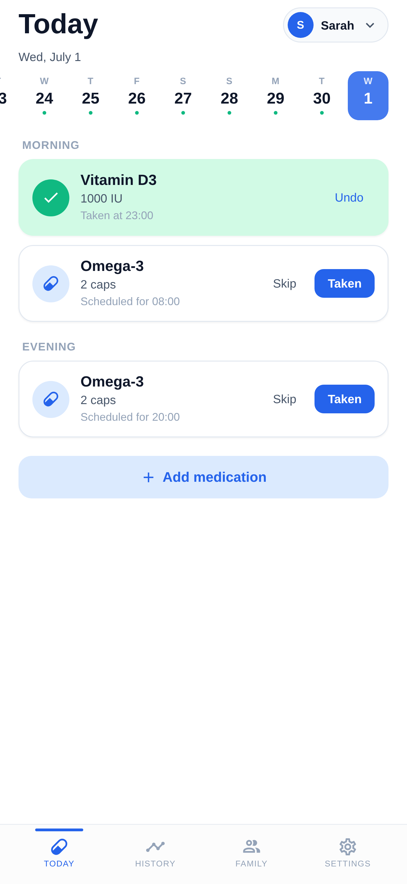 Home screen showing today's doses with one taken and two pending, plus the date strip.
